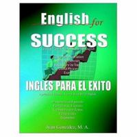 English for Success - Ingles Para El Exito 1403357080 Book Cover