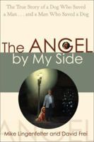 Angel By My Side 1401900216 Book Cover