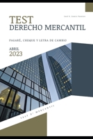 Test de Derecho Mercantil: Pagaré, cheque y letra de cambio B0C2SD21HD Book Cover