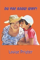 Do You Know Why? 1535201959 Book Cover