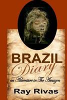 Brazil Diary 1534883142 Book Cover