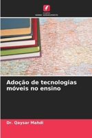 Adoção de tecnologias móveis no ensino (Portuguese Edition) 6207906195 Book Cover