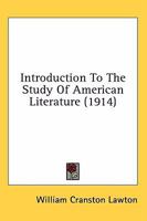 Introduction To The Study Of American Literature 0530444143 Book Cover