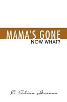 Mama's Gone 1436328071 Book Cover