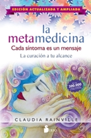 La metamedicina  / Metamedecine (Spanish Edition) 8417399976 Book Cover