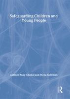 Safeguarding Children and Young People (The Social Work Skills Series) 0415275474 Book Cover