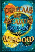 Portals Of Realms: Ocean Of Wisdom B0F84PTW4S Book Cover
