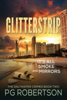 GlitterStrip: It's all Smoke and Mirrors 0645700037 Book Cover
