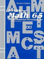Saxon Math 65: An Incremental Development, Teacher's Edition, 2nd ed. 1565770374 Book Cover