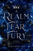 A Realm of Fear & Fury (Courts of Malice) B0DPFYTS4S Book Cover