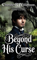 Beyond His Curse: A Companion Novel (The Beyond Tyral) B0FR9ZMP5M Book Cover