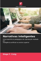 Narrativas inteligentes (Portuguese Edition) 6207895703 Book Cover