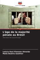L'âge de la majorité pénale au Brésil (French Edition) 6209555713 Book Cover