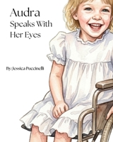Audra Speaks With Her Eyes (The World of Maverick) B0GXP6CN34 Book Cover