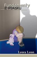Fundamenty z Piasku 099757433X Book Cover