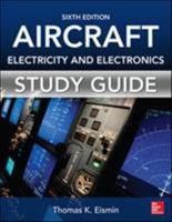 Aircraft Electricity and Electronics Study Guide 0071823662 Book Cover