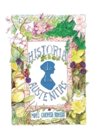 Historia de los Austenitas - Edición 2024: Un ensayo sobre la historia, traducciones y actividades de Jane Austen en español (Spanish Edition) B0DP44VQ4Q Book Cover