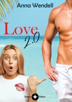 Love 2.0 (French Edition) B0FBNZ6QJ2 Book Cover
