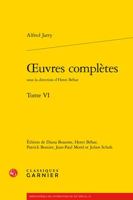 Oeuvres Completes (6) (Bibliotheque De Litterature Du Xxe Siecle, 33) 2406112934 Book Cover