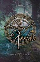 Les Chroniques de Keelan (Élus Par Les Dieux) B093RS7G3P Book Cover