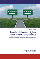 Leader-Follower Higher Order Value Congruence 6200534314 Book Cover
