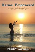 Karma: Empowered: Taryn: Adult Epilogue 1493672878 Book Cover