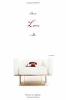 When Love Called 1940727138 Book Cover