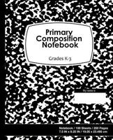 Primary Composition Notebook: Marble Black 1986537455 Book Cover