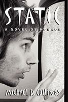 Static! a Novel of Horror 143443530X Book Cover