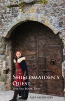 The Shieldmaiden's Quest 1989092748 Book Cover