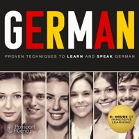 German: Proven Techniques to Learn and Speak German 1094064718 Book Cover