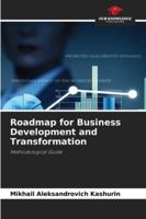 Roadmap for Business Development and Transformation 6209394493 Book Cover