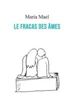 Le fracas des Âmes (French Edition) 2322664138 Book Cover