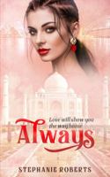 ALWAYS: Love Will Show You The Way Home 064853636X Book Cover