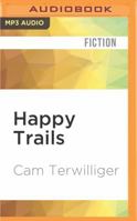Happy Trails 1522658521 Book Cover