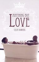 Anything But Love (Indigo) 1585712876 Book Cover