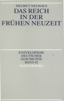 Das Reich in Der Frühen Neuzeit 3486567292 Book Cover