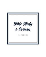 Bible Study and Sermon Notebook: Black and White Cover 1091829446 Book Cover