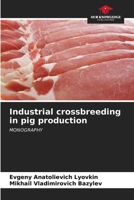 Industrial crossbreeding in pig production 6206608433 Book Cover