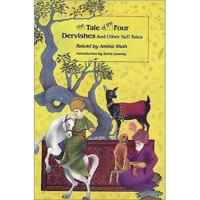 The Tale of the Four Dervishes and Other Sufi Tales 0060672560 Book Cover