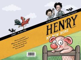 Henry: My New Home 1548752843 Book Cover