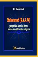 Muhammad (S.A.A.W.) proph�tis� dans les livres sacr�s des diff�rentes religions 1070522430 Book Cover