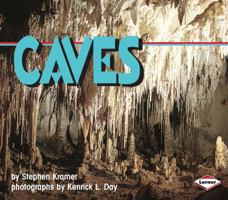 Caves (Nature in Action) 0876148968 Book Cover
