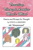 Traveling Through Another Man's Mind 1441515615 Book Cover