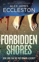Forbidden Shores 482419945X Book Cover