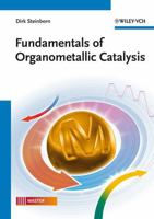 Fundamentals of Organometallic Catalysis 3527327177 Book Cover