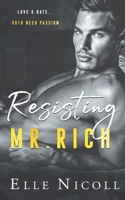 Resisting Mr. Rich B0CKWCBP6J Book Cover