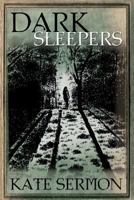 Dark Sleepers 1535414049 Book Cover