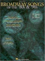 Broadway Songs of the '80s & '90s 0793539161 Book Cover