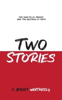 Two Stories 1388938065 Book Cover
